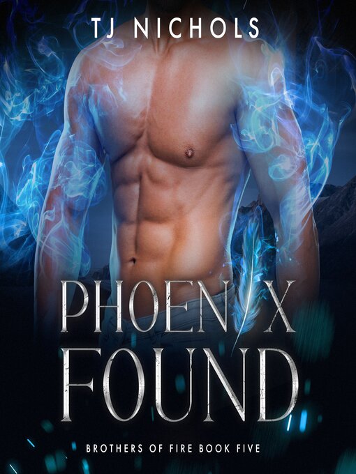 Title details for Phoenix Found by TJ Nichols - Wait list